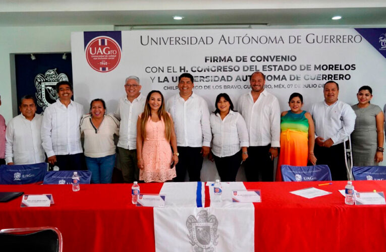 Suscriben Congreso de Morelos y Universidad Autónoma de Guerrero, convenio de colaboración institucional